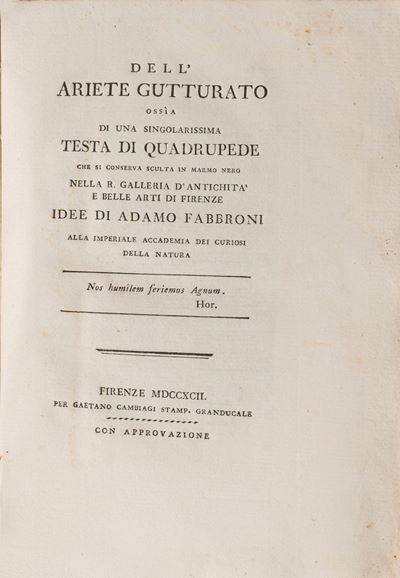 Dell'ariete Gutturato Ossìa di una Singolarissima Testa di Quadrupede che Si Conserva Sculta in M...