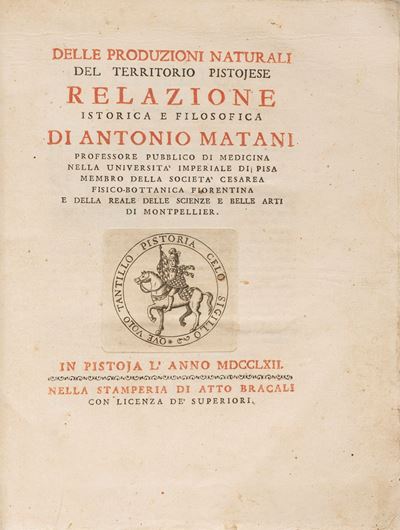 Delle Produzioni Naturali del Territorio Pistojese Relazione Istorica e Filosofica