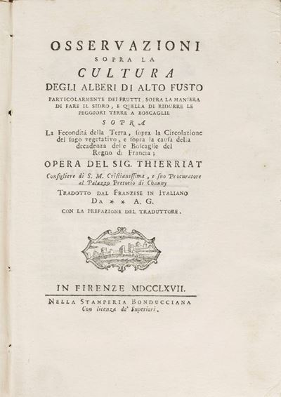 Osservazioni Sopra la Cultura degli Alberi di Alto Fusto Particolarmente dei Frutti, Sopra la Man...