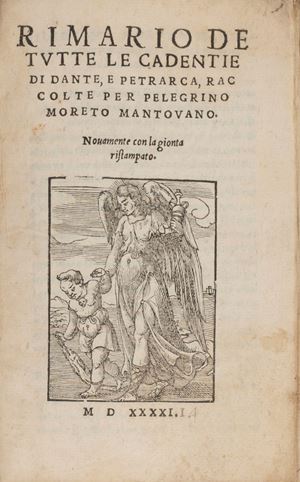 Rhyme of all the cadenties of Dante and Petrarca, collected for Pelegrino Moreto from Mantua