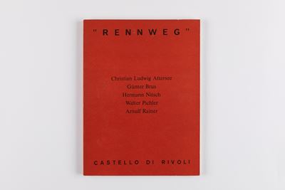 Catalogo della mostra Rennweg: Christian Ludwig Attersee, Günther Brus, Hermann Nitsch, Walter Pi...