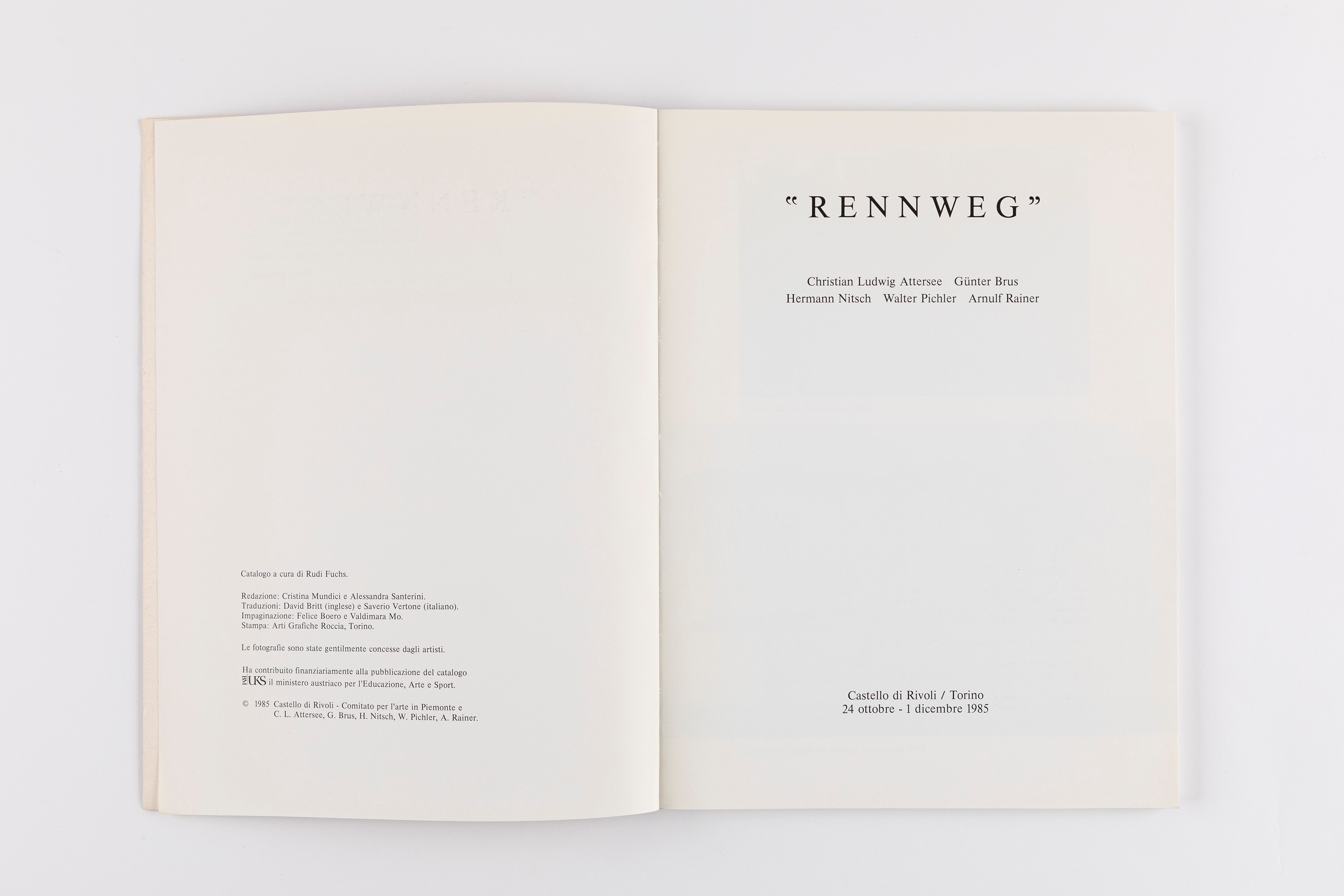 Autori Vari - Catalogo della mostra Rennweg: Christian Ludwig Attersee, Günther Brus, Hermann Nit...