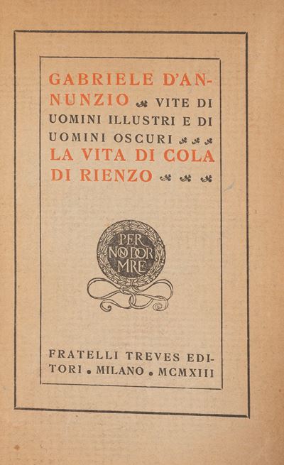 La vita di Cola di Rienzo, 1913, brossura originale