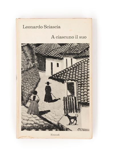 Sciascia, A ciascuno il suo, Prima Edizione, 1966