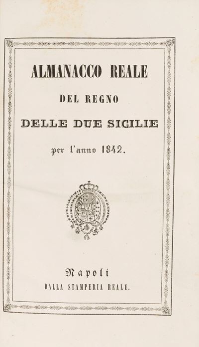 Almanacco Reale del Regno delle Due Sicilie 1842, Stamperia Reale, Napoli