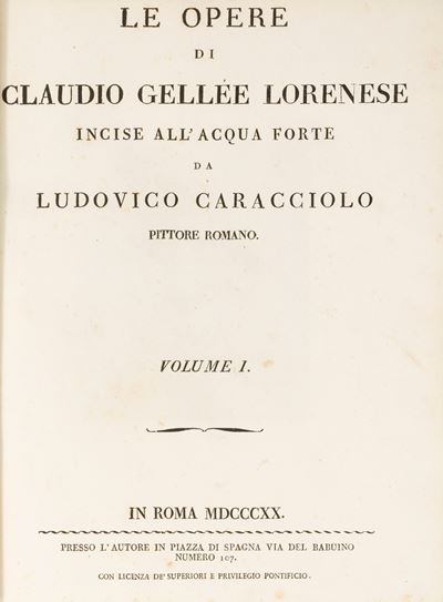 Le opere di Claudio Gellée Lorense incise all'acqua forte
