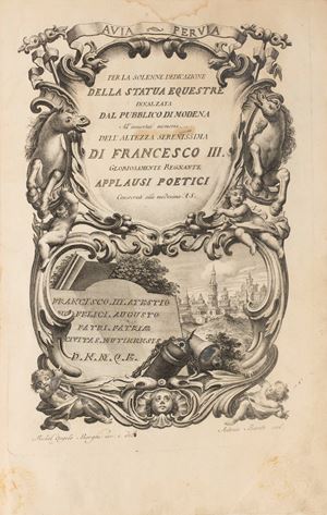 Per la solenne dedicazione della statua equestre innalzata dal pubblico di Modena all'immortale memoria dell'Altezza Serenissima di Francesco III gloriosamente regnante.