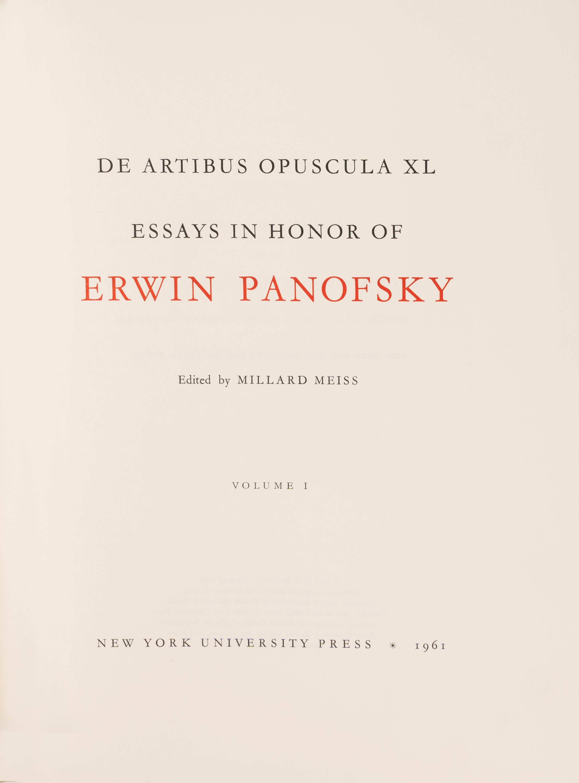 Millard Meiss - Essays in Honor of Erwin Panofsky, De Artibus Opuscula, XL, 1961