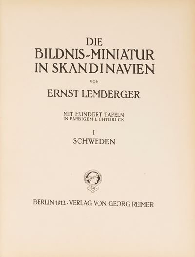 Die Bildnis-Miniatur in Skandinavien - Edizione del 1912 in due volumi