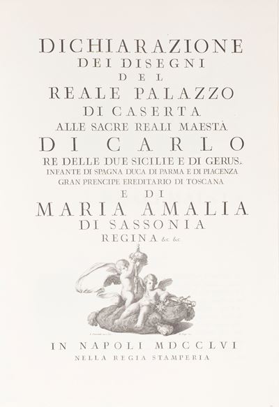 Antonio Marotta, Dichiarazione dei disegni del Reale Palazzo di Caserta (facsimile, 1900)