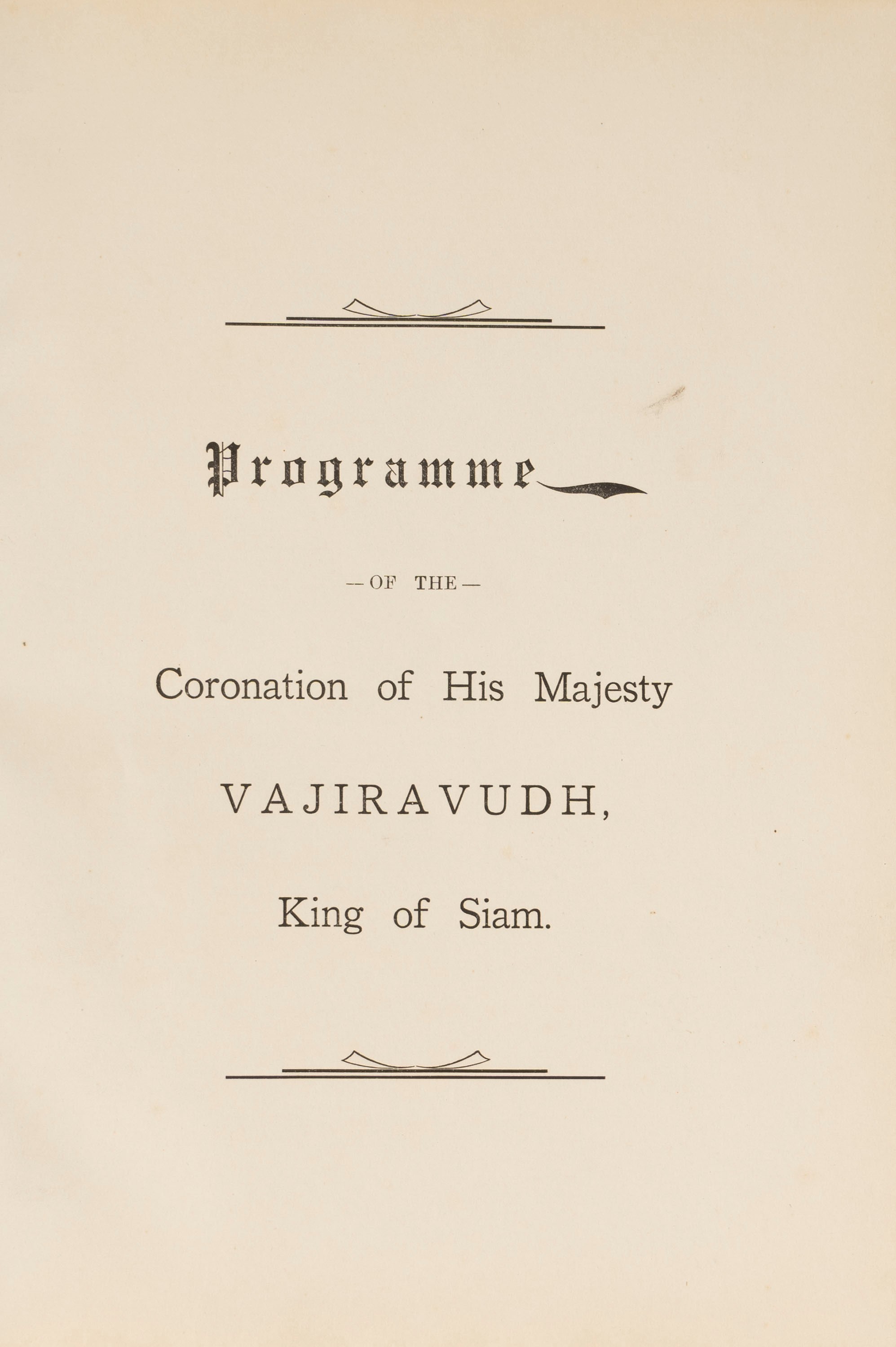 Vajiravudh, Programme of the Coronation of His Majesty King of Siam, 1911