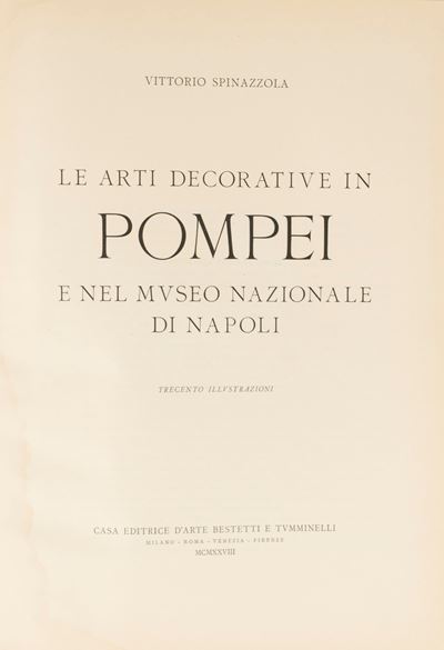Le Arti decorative in Pompei e nel Museo Nazionale di Napoli, 1928