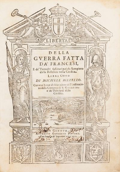 Della guerra fatta dai Francesi e dei tumulti suscitati poi da Sampiero dalla Bastelica nella Cor...