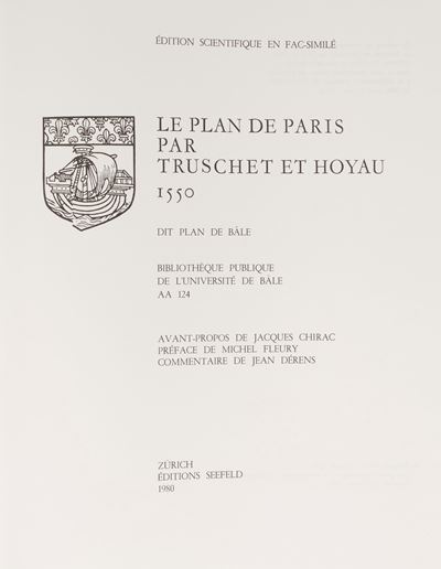 Truschet e Hoyau, Le Plan de Paris - Edizione facsimile del Plan de Bale