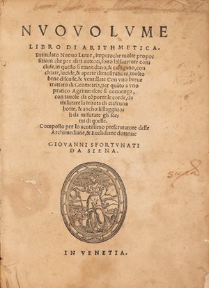 New Light. Book of Arithmetic entitled Nuovo Lume, given that many propositions which, according to other authors, are falsely concluded are amended and punished in this book.