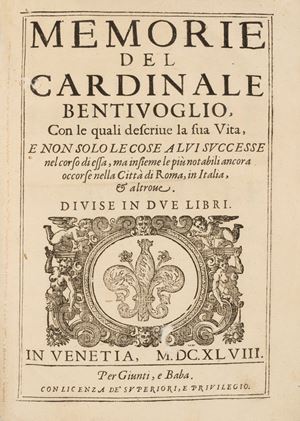 Memoirs. With which he describes his life, and not only the things that happened to him during it, but also the most notable ones that still occurred in the city of Rome, in Italy & elsewhere