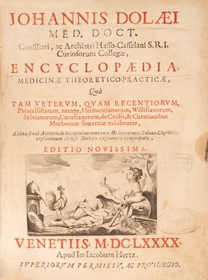 Encyclopaedia medicinae theoretico practicae qua tam veterum quam recentiorum, paracelsistarum, nempe helmontianorum, willisianorum, sylvianorum cartesianorum, de causis & curationibus morborum sententiae exhibentur addita simul authoris de his opinione una cum medicamentis Galeno Chymicis utplurimum ab ipso authore experientia comprobatis. Editio nova.
