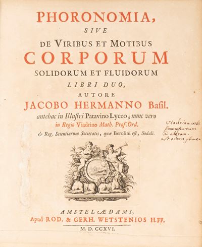 Phoronomia, sive de viribus et motibus corporum solidorum et fluidorum. Libri duo