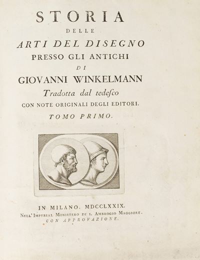 Winckelmann, Storia delle arti del disegno presso gli antichi. Prima edizione italiana del 1779