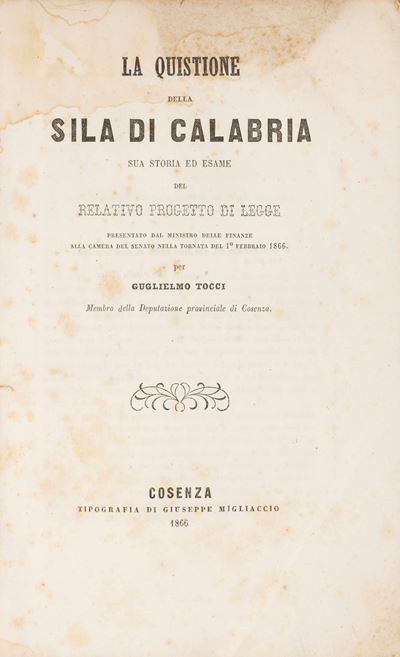 La questione della Sila di Calabria: storia ed esame del progetto di legge, 1866