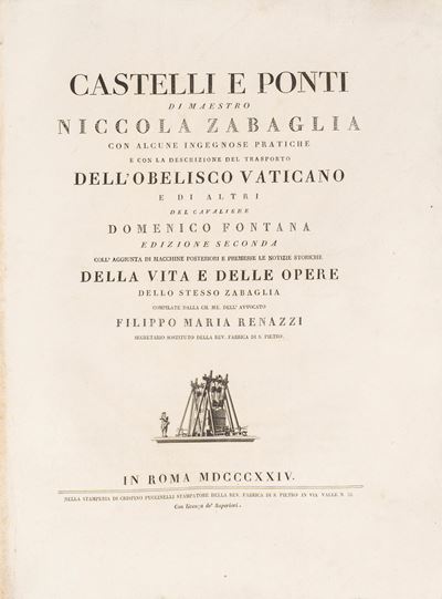 Castelli e Ponti [...] con Alcune Ingegnose Pratiche e con la Descrizione del Trasporto Dell’obel...
