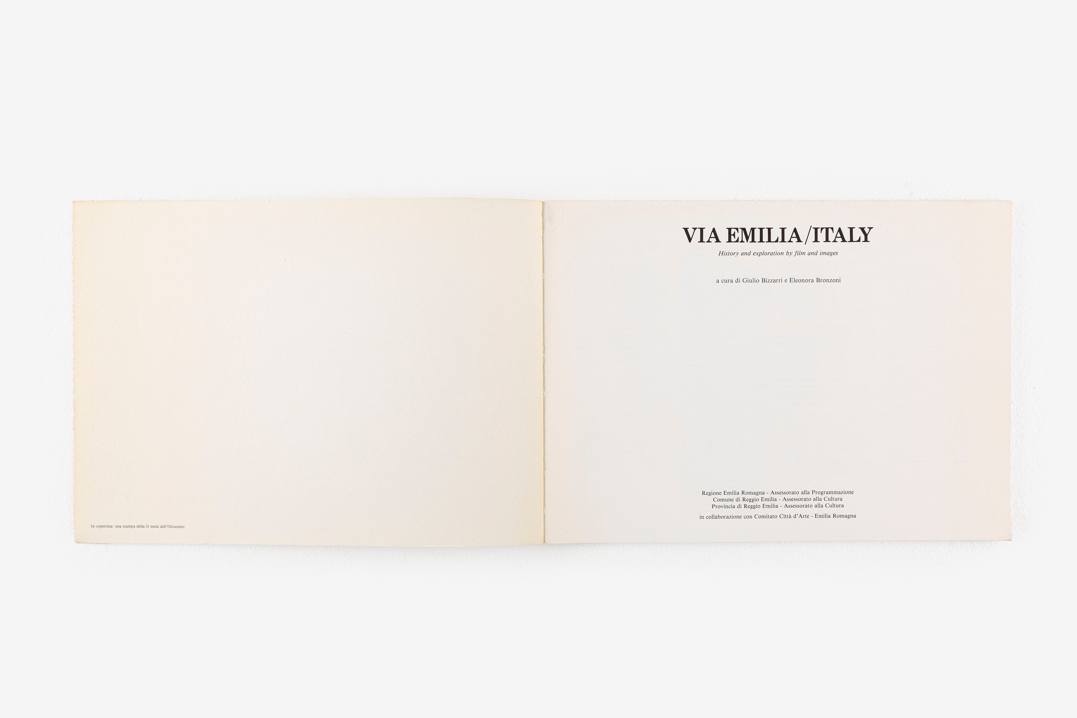 Autori Vari - Esplorazioni sulla Via Emilia. Vedute sul Paesaggio / Scritture sul Paesaggio