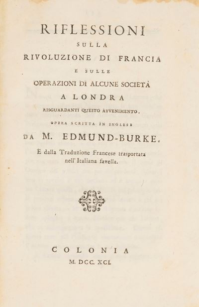 Riflessioni sulla Rivoluzione di Francia e sulle Operazioni di Alcune Società a Londra Risguardan...