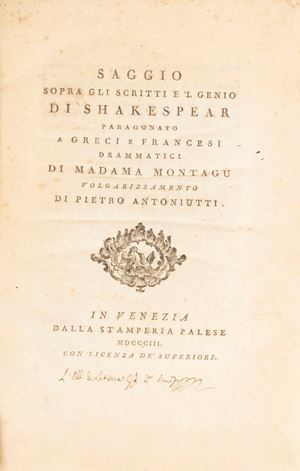 Saggio sopra gli scritti e 'l genio di Shakespear paragonato a greci e francesi drammatici di Madama Montagu