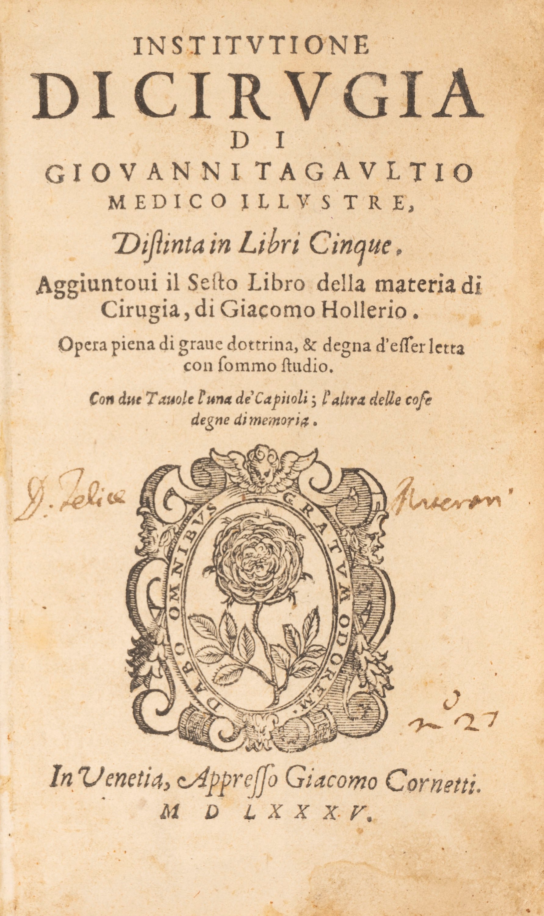 Jean Tagault - Institutione di Cirugia [...] Distinta in Libri Cinque. Aggiuntovi il Sesto Libro ...