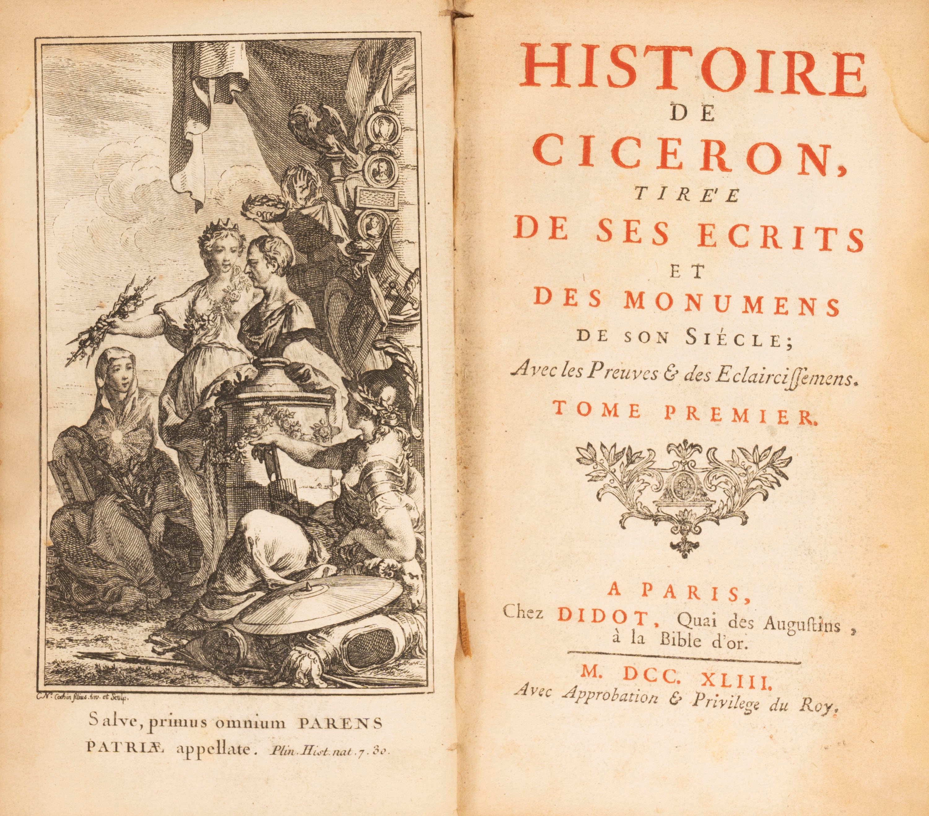 Histoire de Ciceron, Tirèe de ses ecrits et des monumens de son siecle