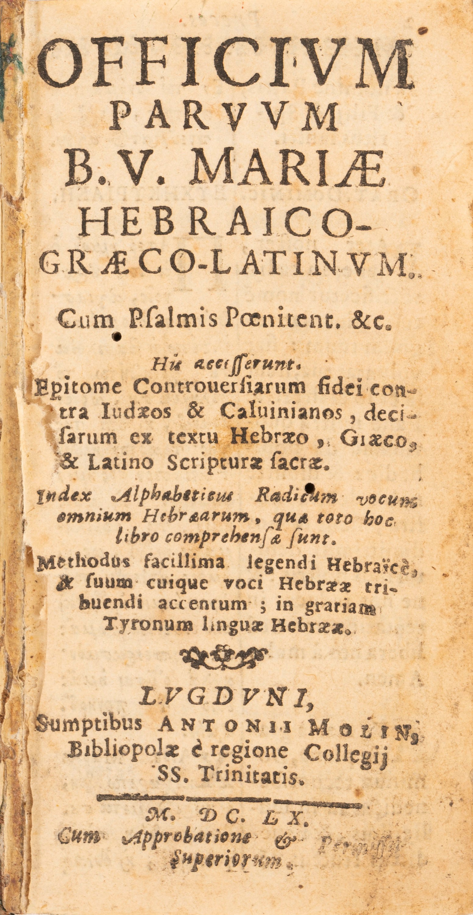Officium Paruuum B. V. Mariae Hebraico- Graeco-latinu