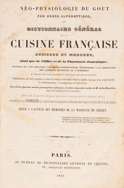 Néo-physiologie Du Gout Par Ordre Alphabétique Ou Dictionnaire Général De la Cuisine Française An...