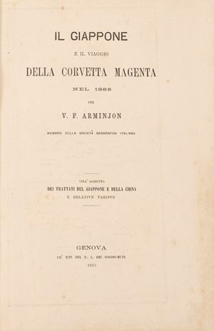 Japan and the Voyage of the Magenta Corvette in 1866. With the addition of the treaties of Japan and China and related tariffs