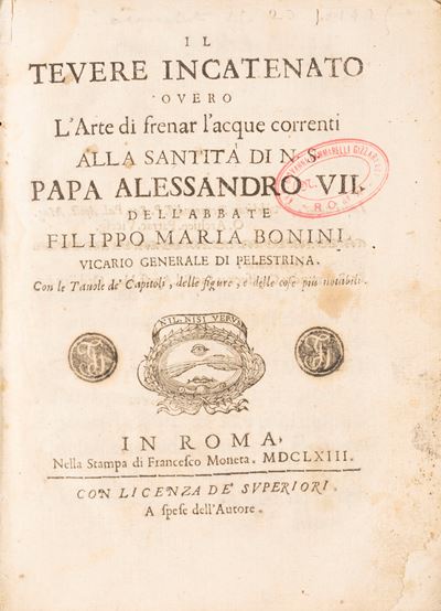 Il Tevere Incatenato Overo L'arte di Frenar L'acque Correnti