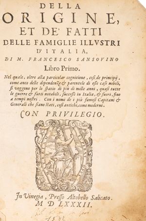 Della Origine et de' fatti delle famiglie illustri d'Italia