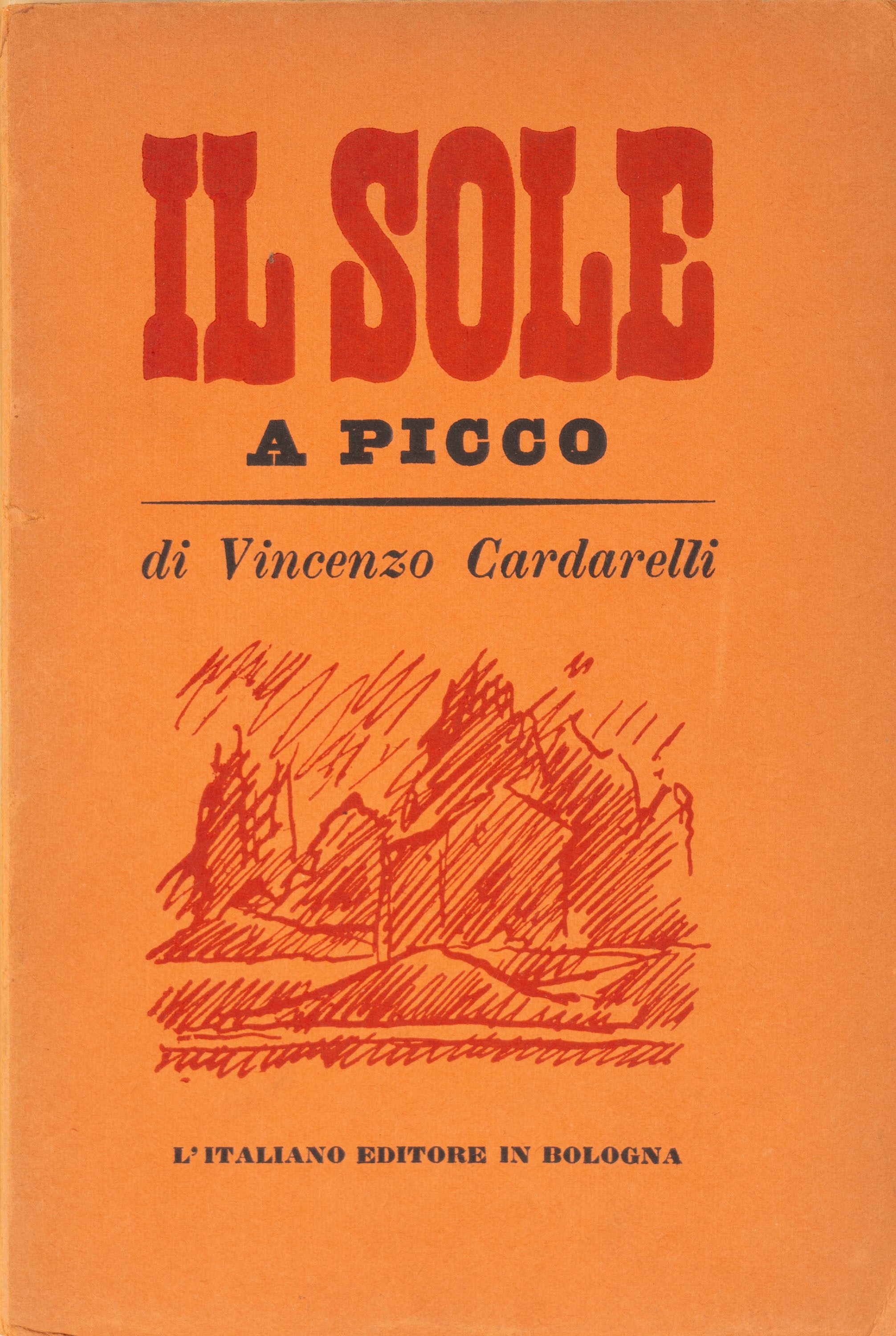 Vincenzo Cardarelli - Il Sole a Picco