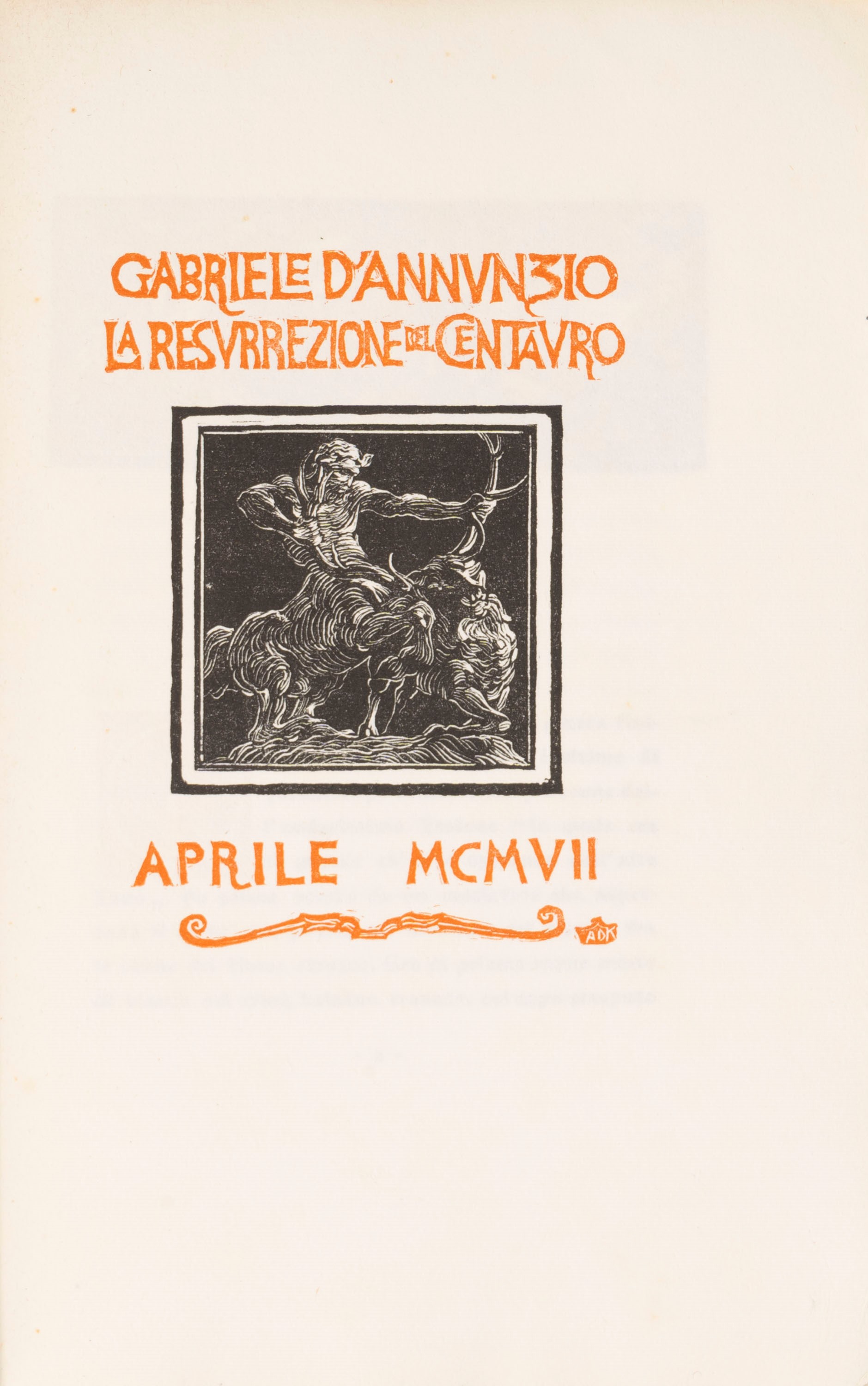 Gabriele D'annunzio - La Resurrezione del Centauro
