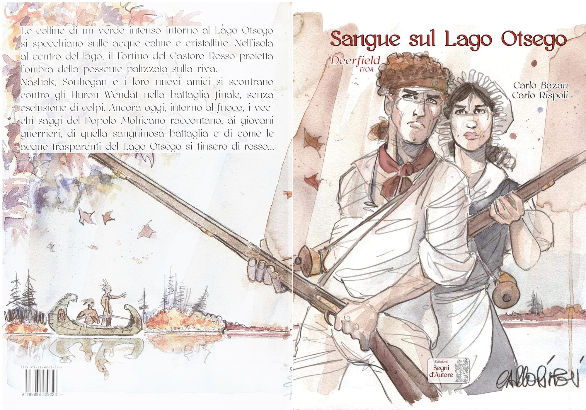 Carlo Rispoli - Deerfield 1704: Sangue sul Lago Otsego