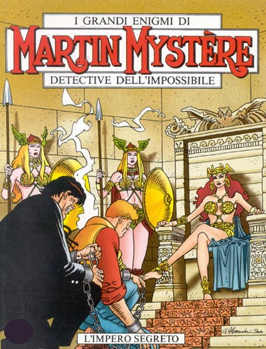 Giancarlo Alessandrini - Martin Mystère - L'impero Segreto