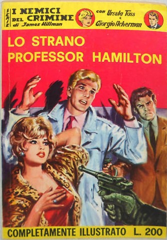 Ingam (enzo Magni) - I Nemici del Crimine - lo Strano Professor Hamilton