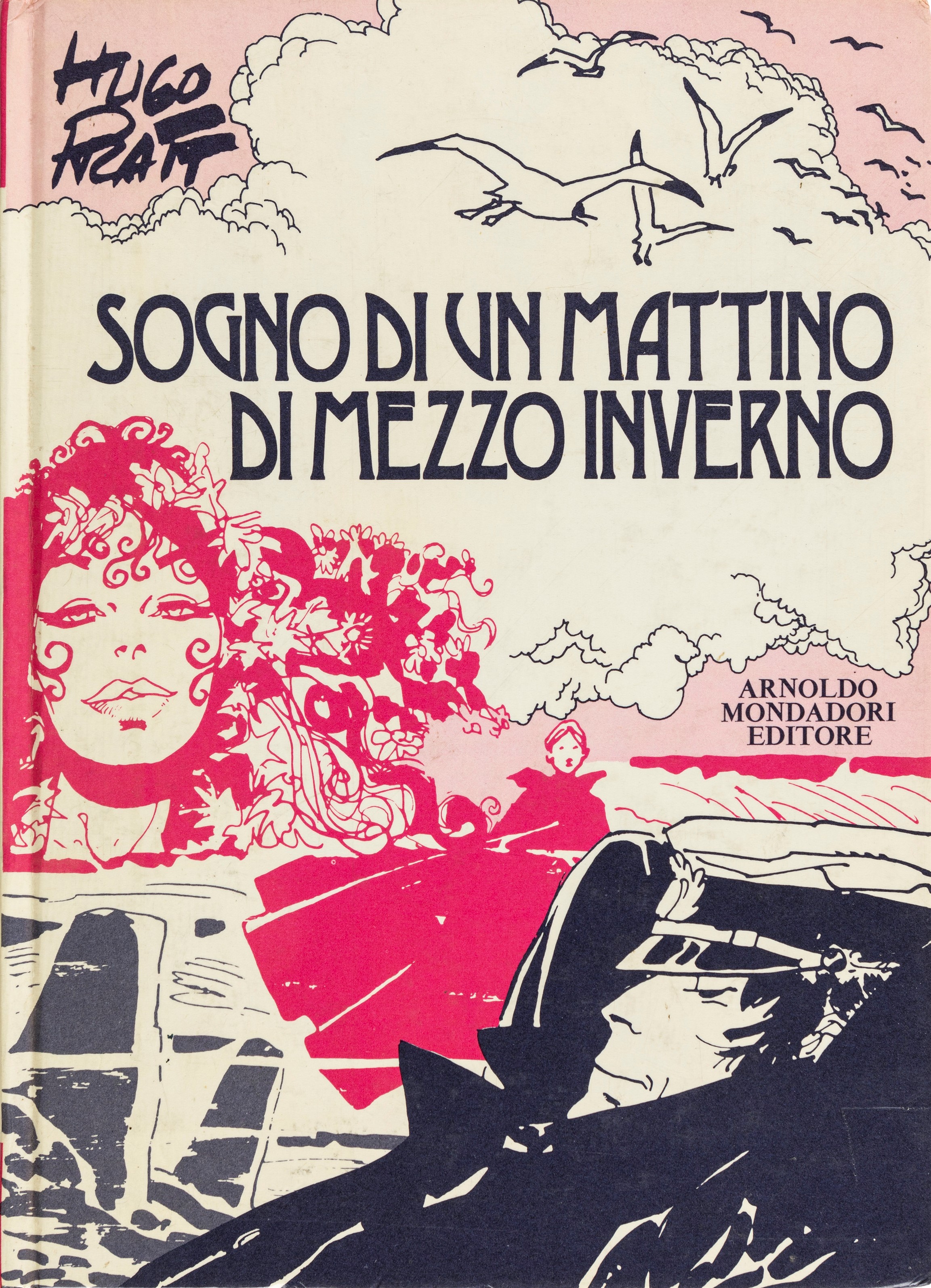 Hugo Pratt - Corto Maltese - Sogno di un Mattino di Mezzo Inverno