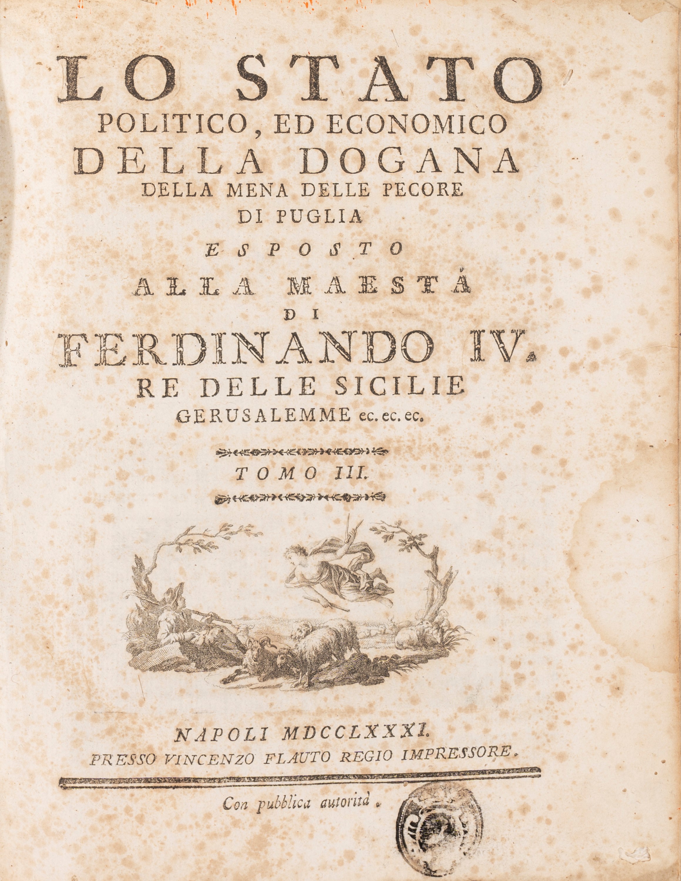 Nicola De Dominicis - Lo Stato Politico, ed Economico della Dogana della Mena delle Pecore di Pug...