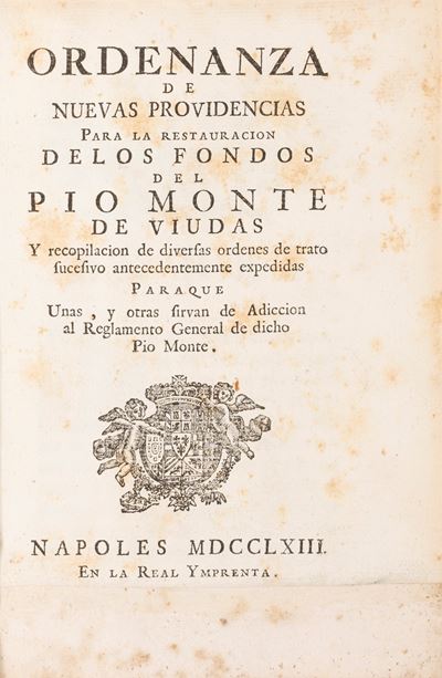 Ordenanza De Nuevas Providencias Para la Restauracion De Los Fondos del Pio Monte De Viudas. Y Re...