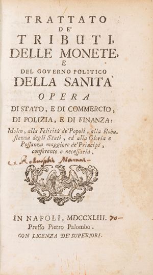 Trattato de' tributi, delle monete e del governo politico della sanità.