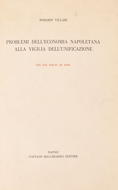 Problemi Dell'economia Napoletana alla Vigilia Dell'unificazione.
