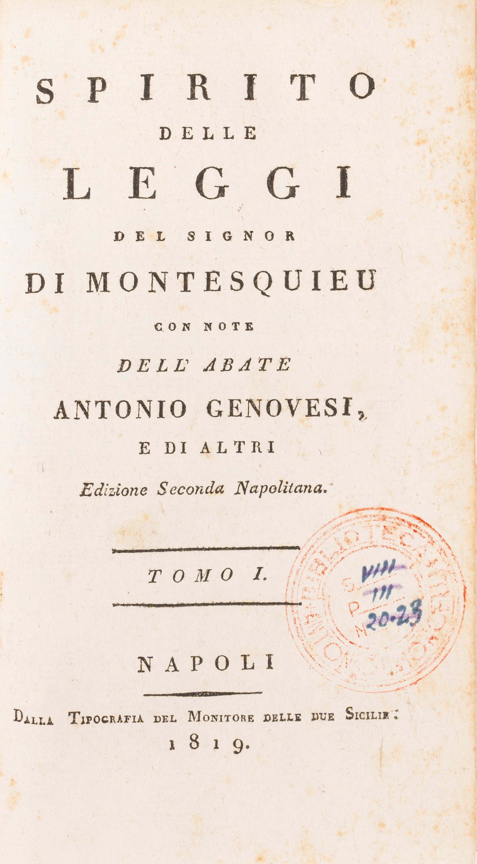 Charles-louis De Secondat Montesquieu - Spirito delle Leggi con le Note Dell'abate Antonio Genove...