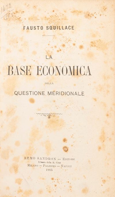 La Base Economica della Questione Meridionale.