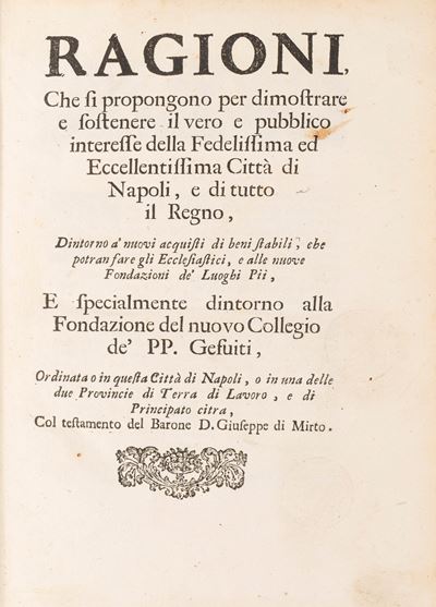 Ragioni che Si Propongono per Dimostrare e Sostenere il Vero e Pubblico Interesse della Fedelissi...