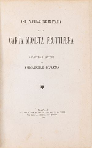 Per l'attuazione in Italia della carta moneta fruttifera. Progetto e sistema.