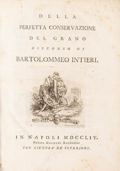 Della Perfetta Conservazione del Grano. Discorso di Bartolomeo Intieri.